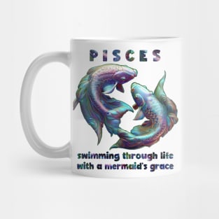 Design for Pisces with Funny Quotation_2 Mug